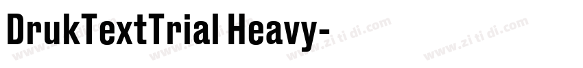 DrukTextTrial Heavy字体转换